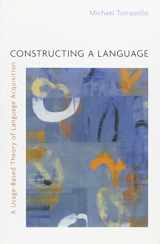 9780674017641-0674017641-Constructing a Language: A Usage-Based Theory of Language Acquisition