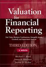 9780470534892-0470534893-Valuation for Financial Reporting: Fair Value, Business Combinations, Intangible Assets, Goodwill, and Impairment Analysis