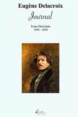 9782354550103-2354550103-Journal : 1850-1854: Journal de Eugène Delacroix (1850-1854) (French Edition)