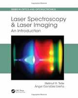 9781466588226-1466588225-Laser Spectroscopy and Laser Imaging: An Introduction (Series in Optics and Optoelectronics)