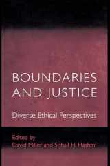 9780691088006-0691088004-Boundaries and Justice: Diverse Ethical Perspectives.