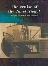 9780295983707-0295983701-The Cruise of the Janet Nichol Among the South Sea Islands: A Diary by Mrs. Robert Louis Stevenson
