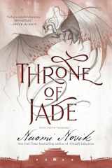 9780593359556-0593359550-Throne of Jade: Book Two of the Temeraire