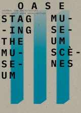 9789462086975-9462086974-OASE 111: Staging the Museum