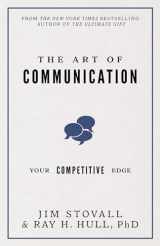 9780768410600-0768410606-The Art of Communication: Your Competitive Edge