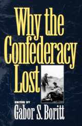 9780195085495-0195085493-Why the Confederacy Lost
