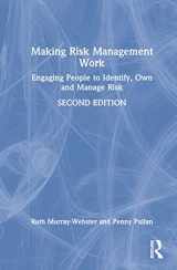 9781032158341-1032158344-Making Risk Management Work: Engaging People to Identify, Own and Manage Risk (Short Guides to Business Risk)