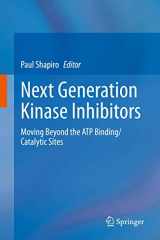 9783030482824-3030482820-Next Generation Kinase Inhibitors: Moving Beyond the ATP Binding/Catalytic Sites