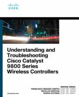 9780137492329-0137492324-Understanding and Troubleshooting Cisco Catalyst 9800 Series Wireless Controllers