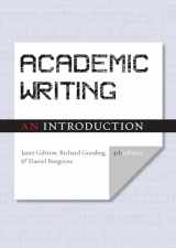9781554815234-1554815231-Academic Writing: An Introduction - Fourth Edition