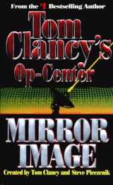 9780425150146-0425150143-Mirror Image (Tom Clancy's Op-Center, Book 2)