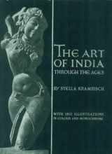9788120801820-8120801822-The Art of India: Traditions of Indian Sculpture, Painting and Architecture