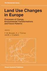 9780792310990-0792310993-Land Use Changes in Europe: Processes of Change, Environmental Transformations and Future Patterns (GeoJournal Library)