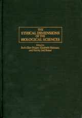 9780521434638-0521434637-The Ethical Dimensions of the Biological Sciences