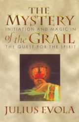 9780892815739-0892815736-The Mystery of the Grail: Initiation and Magic in the Quest for the Spirit