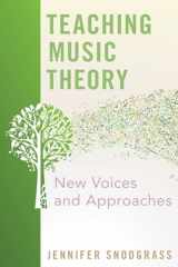 9780190879952-0190879955-Teaching Music Theory: New Voices and Approaches