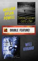 9781734549553-1734549556-Dixon Guidry Gets Lost / All Souls Are Final: A P.I. Tales Double Feature