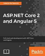 9781788293600-1788293606-ASP.NET Core 2 and Angular 5: Full-stack web development with .NET Core and Angular