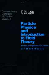 9783718600328-3718600323-Particle Physics and Introduction to Field Theory: Revised and Updated First Edition