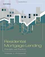 9780324784640-0324784643-Residential Mortgage Lending: Principles and Practices
