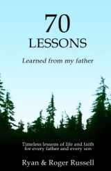 9781643730011-1643730010-70 Lessons learned from my father