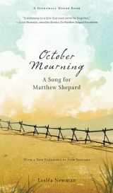 9781536215779-1536215775-October Mourning: A Song for Matthew Shepard