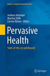9781447169987-1447169980-Pervasive Health: State-of-the-art and Beyond (Human–Computer Interaction Series)