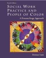 9780534356392-0534356397-Social Work Practice and People of Color: A Process Stage Approach