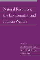 9780521139748-0521139740-Natural Resources, the Environment, and Human Welfare: Volume 26, Part 2 (Social Philosophy and Policy)