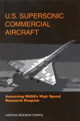 9780309058780-0309058783-U.S. Supersonic Commercial Aircraft: Assessing NASA's High Speed Research Program