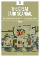 9781916355934-1916355935-The Great Tank Scandal: British Armour in the Second World War