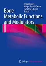 9781447127444-1447127447-Bone-Metabolic Functions and Modulators (Topics in Bone Biology, 7)