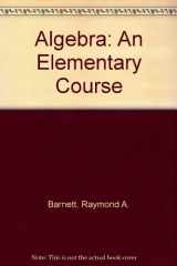 9780070039230-0070039232-Algebra: An Elementary Course