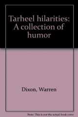 9780964832107-0964832100-Tarheel hilarities: A collection of humor