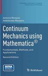 9781493916030-1493916033-Continuum Mechanics using Mathematica®: Fundamentals, Methods, and Applications (Modeling and Simulation in Science, Engineering and Technology)