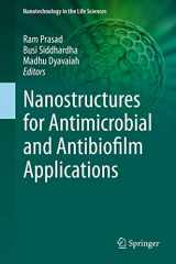 9783030403362-303040336X-Nanostructures for Antimicrobial and Antibiofilm Applications (Nanotechnology in the Life Sciences)