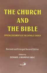 9780818912504-0818912502-Church and The Bible: Official Documents of the Catholic Church