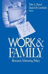 9780761913085-0761913084-Work and Family: Research Informing Policy