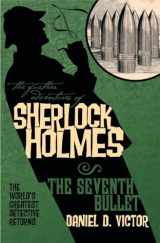9781848566767-184856676X-The Further Adventures of Sherlock Holmes: The Seventh Bullet