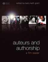 9781405153348-1405153342-Auteurs and Authorship: A Film Reader