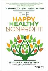 9781119251118-1119251117-The Happy, Healthy Nonprofit: Strategies for Impact without Burnout