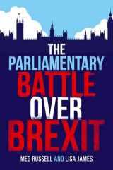 9780192849717-0192849719-The Parliamentary Battle over Brexit