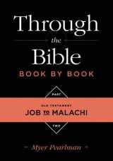 9781624230011-1624230016-Through the Bible Book by Book: Volume 2: Old Testament Job to Malachi