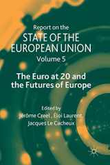 9783319983639-3319983636-Report on the State of the European Union: Volume 5: The Euro at 20 and the Futures of Europe