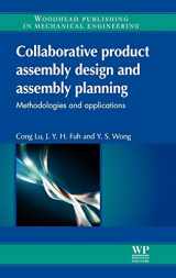 9780857090539-0857090534-Collaborative Product Assembly Design and Assembly Planning: Methodologies and Applications
