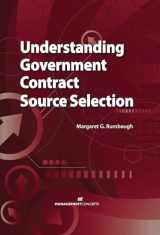 9781567262735-1567262732-Understanding Government Contract Source Selection