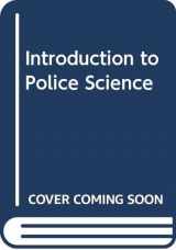 9780070624306-0070624305-Introduction to Police Science