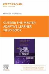 9780323711159-0323711154-The Master Adaptive Learner Field Book Elsevier E-Book on VitalSource (Retail Access Card): The Master Adaptive Learner Field Book Elsevier E-Book on ... Card) (The AMA MedEd Innovation Series)