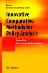 9781441939562-1441939563-Innovative Comparative Methods for Policy Analysis: Beyond the Quantitative-Qualitative Divide