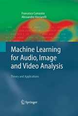 9781849966993-1849966990-Machine Learning for Audio, Image and Video Analysis: Theory and Applications (Advanced Information and Knowledge Processing)